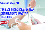 Bật mí cách phòng ngừa biến chứng cao huyết áp gây suy thận từ thảo dược